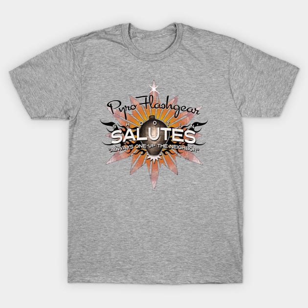 Shootin' Salutes T-Shirt by PyroFlashgear